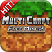 ► MultiCraft ― Free Miner! 👍