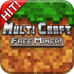 ”► MultiCraft ― Free Miner! 👍