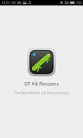 GT Kik Recovery poster