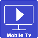 Mobile Tv HD,Live Tv,Movies APK