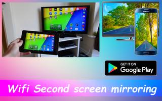 Wifi Second screen mirroring poster