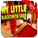 Guide My Little Blacksmith APK