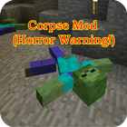 NEW Corpse Mod(Horror Warning) icône