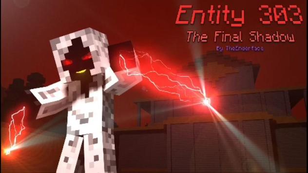 Entity 303 The Final Shadow Adventure MCPE Mcworld for 