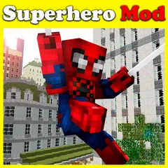 Superhero mod APK download