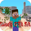 Mods GTA SA for Minecraft