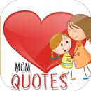 Mom Quotes APK