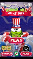Bouncy Bill 4th of July Cartaz