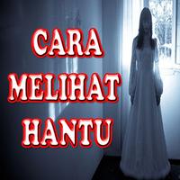 Cara Melihat Hantu Affiche