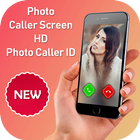 Photo caller Screen – HD Full Screen Caller ID icône