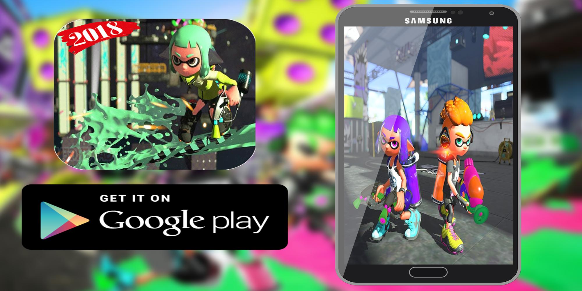 Guia Splatoon 2 And Tips スプラトゥーン 2 For Android Apk Download