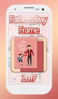 Father's Day Frame 2017 Plakat