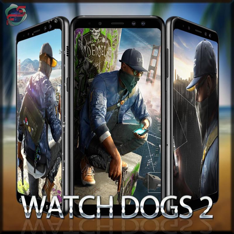 Watch Dogs 2 Wallpapers Hd Free For Android Apk Download