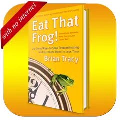 Eat That Frog!  Book to Get More Done in Less Time APK Herunterladen
