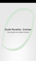 GUIDE RECETTES - ENTRÉES постер