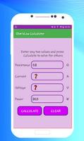 Ohm's Law  Calculator تصوير الشاشة 3