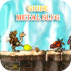 Guide Metal Slug APK