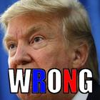 Instant WRONG - Donald Trump icon