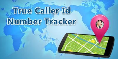 True Caller Id &Number Tracker постер