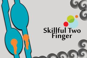 Skillful Two Finger Affiche