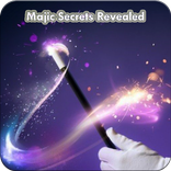 Magic Secrets Revealed of All Times