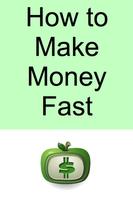 How to Make Money Fast Affiche