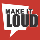Make It Loud! ícone