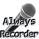AlwaysRecorder APK