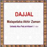 ”Dajjal Malapetaka Akhir Zaman