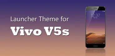 Launcher Theme for Vivo V5s