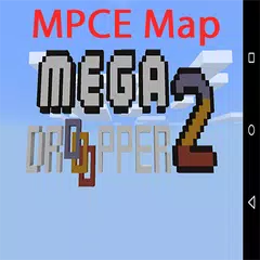MegaDrop2 map for Minecraft PE APK Herunterladen