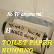 ”Toilet Paper Running