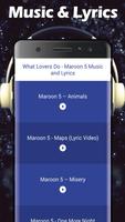 What Lovers Do - Maroon 5 Song & Lyrics capture d'écran 1