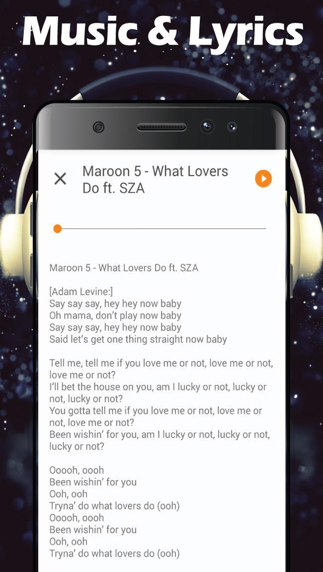 What Lovers Do Maroon 5 Song Lyrics For Android Apk Download - maroon 5 what lovers do feat sza roblox youtube