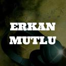 Erkan Mutlu APK