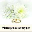 MARRIAGE COUNSELING TIPS