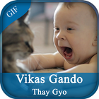 Vikas Gando Thayo GIF and Images ikona