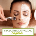 ”Mascarillas Caseras de Belleza.