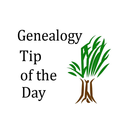 Icona Genealogy Tip of the Day