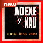 Icona Musica De Adexe y Nau + Letras