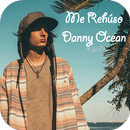 Me Rehúso - Danny Ocean Musica & Lyrics APK