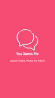 You Guess Me:Guess & Socialize Affiche