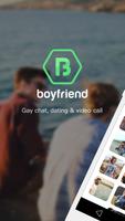 boyfriend - Live, Gay, Dating Affiche