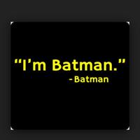 "I'm Batman" poster