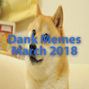 Dank Memes March 2018 APK