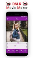 DSLR Photo Video Movie Maker : Blur Video Maker скриншот 2