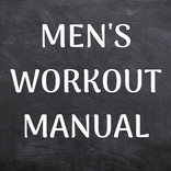 MENS WORKOUT MANUAL