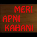 Meri Apni Kahani APK