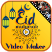 Eid Video Maker with Music