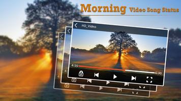 Poster Morning Video Song Status